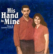 Doug And Jennifer Cassel -- His Hand In Mine