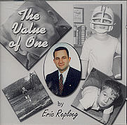 Eric Reploeg -- The Value Of One