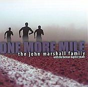 John Marshall Family -- One More Mile