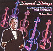 Paul Mickelson -- Sacred Strings III