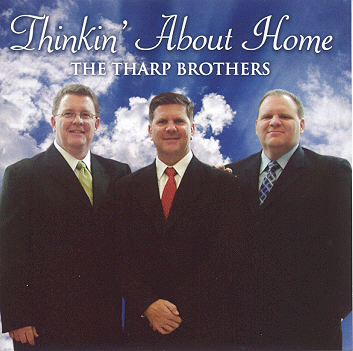 The Tharp Brothers -- Thinkin' About Home