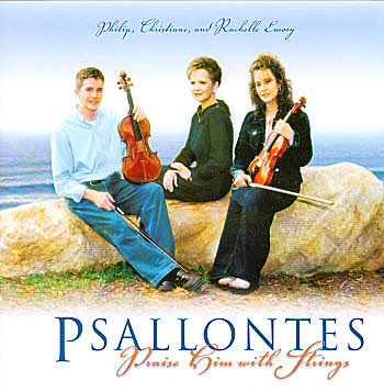 Psallontes -- Praise Him With Strings