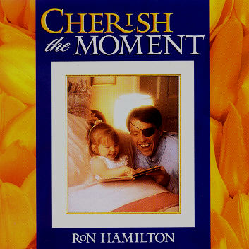 Ron Hamilton -- Cherish The Moment